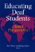  Educating Deaf Students: Global Perspectives