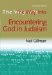 The Way into Encountering God in Judaism