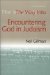 The Way into Encountering God in Judaism
