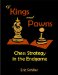  Of Kings And Pawns: Chess Strategy in the Endgame