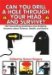  Can You Drill a Hole Through Your Head and Survive?: 180 Fascinating Questions and Amazing Answers About Science, Health, and Nature