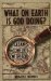  What on Earth Is God Doing?: Satan's Conflict With God