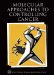  Molecular Approaches to Controlling Cancer