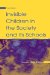  Invisible Children in the Society And Its Schools