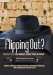  Flipping Out?: Myth or Fact? The Impact of the 