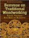  Bemrose on Traditional Woodworking: Carving, Fretwork, Buhl Work and Marquetry