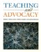  Teaching and Advocacy