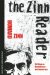 The Zinn Reader: Wirtings on Disobedience and Democracy