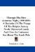  Through the First Antarctic Night, 1898-1899: A Narrative of the Voyage of the Belgica Among Newly Discovered Lands and over an Unknown Sea About the South Pole