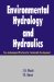  Environmental Hydrology And Hydraulics: Eco-technological Practices for Sustainable Development