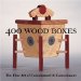  400 Wood Boxes: The Fine Art of Containment & Concealment