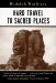 Hard Travel to Sacred Places
