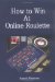  How to Win at Online Roulette