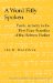 A Word Fitly Spoken: Poetic Artistry in the First Four Acrostics of the Hebrew Psalter