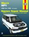  Mazda MPV Automotive Repair Manual 1989 through 1998