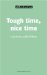  Tough Time, Nice Time