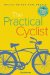 The Practical Cyclist: Bicycling for Real People