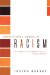  Understanding & Dismantling Racism: The Twenty-First Century Challenge to White America