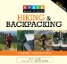  Knack Hiking and Backpacking: A Complete Illustrated Guide