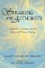  Speaking with Authority: Catherine of Siena and the Voices of Women Today
