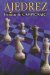  Ajedrez/ Chess: Tecnicas de campeonato/ Championship Techniques