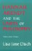  Hannah Arendt and the Limits of Philosophy: With a New Preface
