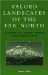  Valued Landscapes of the Far North: A Geographic Journey Through Denali National Park