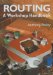  Routing: A Workshop Handbook