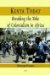  Kenya Today: Breaking the Yoke of Colonialism in Africa
