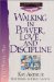  Walking in Power, Love, and Discipline