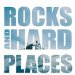 Rocks and Hard Places: A South African's Journey to the Highest Mountain on Every Continent