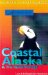  Adventure Guide to the Inside Passage & Coastal Alaska