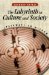  Labyrinth in Culture and Society: Pathways to Wisdom
