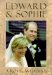  Edward & Sophie: A Royal Wedding