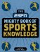 The Mighty Book of Sports Knowledge