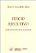  Juicio Ejecutivo: Analisis Jurisprudencial
