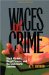  Wages Of Crime: Black Markets, Illegal Finance, And The Underworld Economy