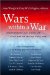  Wars Within a War: Controversy and Conflict over the American Civil War