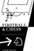  Football and Chess: Tactics, Strategy, Beauty
