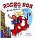  Rodeo Ron And His Milkshake Cows