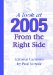 A Look at 2005 from the Right Side