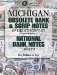  Michigan Obsolete Bank and Scrip Notes of the 19th Century: National Bank Notes 1863-1935