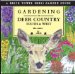  Gardening in Deer Country:South and West: Zones 8-9-10