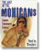 The Last of the Mohicans