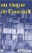  Au Risque De Foucault