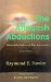 The Allagash Abductions: Undeniable Evidence of Alien Intervention