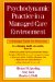  Psychodynamic Practice in a Managed Care Environment: A Strategic Guide for Clinicians