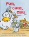  Pum, Cuac, Muu/ Thump, Quack, Moo: Una loca aventura/ A Whacky Adventure