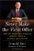  Never Make the First Offer: (Except When You Should) Wisdom from a Master Dealmaker