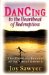  Dancing to the Heartbeat of Redemption: The Creative Process of Spiritual Growth